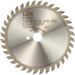 LUX HM-Kreissägeblatt 130 Mm X 16 Mm 36 Zähne